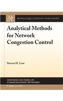 Analytical Methods for Network Congestion Control