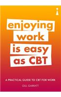 A Practical Guide to CBT for Work