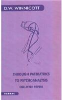 Through Paediatrics to Psychoanalysis