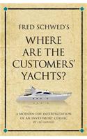 Fred Schwed's Where are the Customer's Yachts?