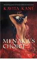 Menaka's Choice