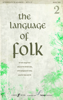 The Language of Folk, Bk 2