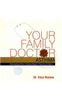 Your Family Doctor to Asthma