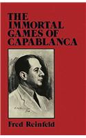 The Immortal Games of Capablanca