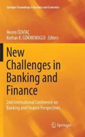 New Challenges in Banking and Finance