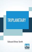 Triplanetary