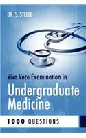 Viva Voce Examination in Undergraduate Medicine; 1000 Questions