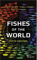 Fishes of the World