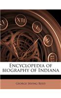 Encyclopedia of biography of Indiana