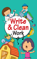 Write & Clean Work