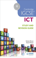 Cambridge Igcse Ict Study and Revision Guide