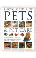 The Encyclopedia of Pets & Pet Care