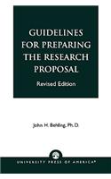 Guidelines for Preparing the Research Proposal, Revised Edition