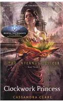 Infernal Devices 3: Clockwork Princess