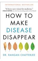 How to Make Disease Disappear