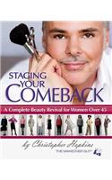 Staging Your Comeback