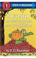 Aaron Loves Apples and Pumpkins