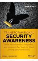 Transformational Security Awareness