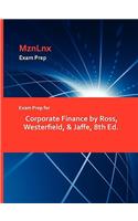 Exam Prep for Corporate Finance by Ross, Westerfield, & Jaffe, 8th Ed.