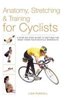 Anatomy, Stretching & Training for Cyclists