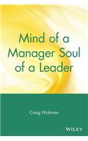 Mind of a Manager Soul of a Leader