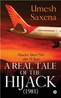 A Real Tale of the Hijack (1981)