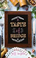 A Taste of Bridge