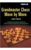 Grandmaster Chess Move by Move