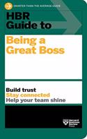 HBR Guide to Being a Great Boss