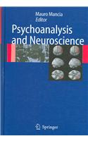 Psychoanalysis and Neuroscience