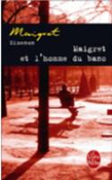 Maigret Et l'Homme Du Banc