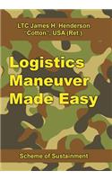 Logistics Maneuver Made Easy