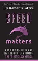 Speed Matters