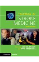 Textbook of Stroke Medicine