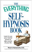 The Everything Self-Hypnosis Book