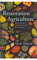 Restoration Agriculture