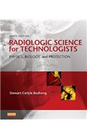 Radiologic Science for Technologists: Physics, Biology, and Protection