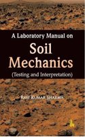 Laboratory Manual on Soil Mechanics