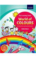 My Learning Train: World of Colours, Level I: An Interactive Activity-Based Course