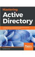 Mastering Active Directory