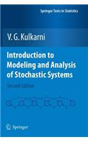 Introduction to Modeling and Analysis of Stochastic Systems