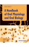 Handbook of Oral Physiology and Oral Biology