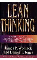 LEAN THINKING: Banish Waste and Create Wealth in Your Corporation, Revised and Updated (Lean Enterprise Institute)