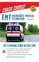 EMT Crash Course with Online Practice Test, 2nd Edition