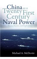 China as a Twenty-First-Century Naval Power