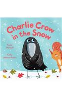 Charlie Crow in the Snow