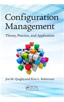 Configuration Management: Theory, Practice, and Application