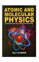 Atomic and Molecular Physics