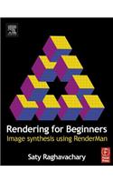 Rendering for Beginners: Image Synthesis Using Renderman