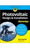 Photovoltaic Design & Installation for Dummies